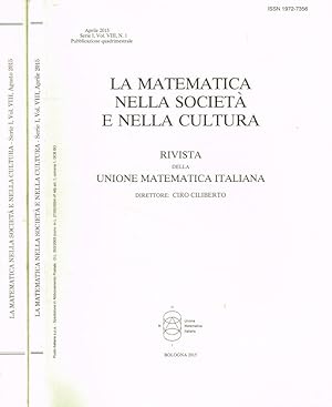 Bild des Verkufers fr La matematica nella societ e nella cultura. Rivista della unione matematica italiana. Vol.VIII, fasc.1, 2, anno 2015 zum Verkauf von Biblioteca di Babele