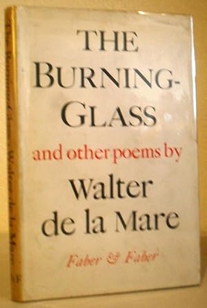The Burning Glass and Other Poems By Walter De La Mare