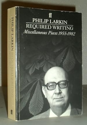 Required Writing - Miscellaneous Pieces 1955-1982