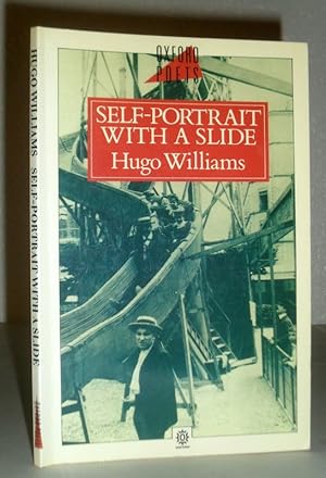 Self-Portrait with a Slide (Oxford Poets)