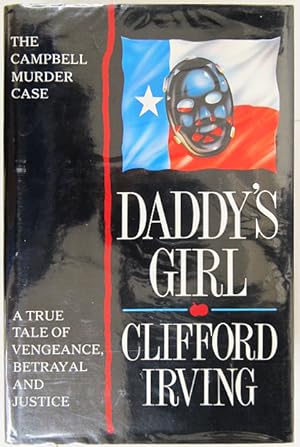Seller image for Daddy's Girl. The Campbell Murder Case. for sale by Entelechy Books