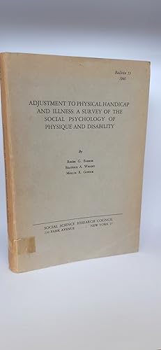 Bild des Verkufers fr Adjustment to physical Handicap and illness A survey of the social psychology of physique and disability. zum Verkauf von Antiquariat Bcherwurm