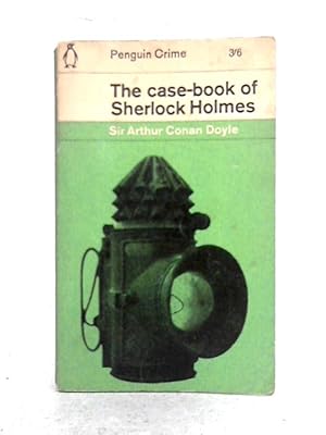 Seller image for The Case-Book of Sherlock Holmes for sale by World of Rare Books