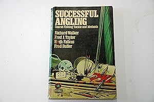 Successful angling: Coarse fishing tackle and methods