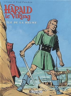 Imagen del vendedor de Harald le Viking - L'le de la Brume a la venta por Bloody Bulga