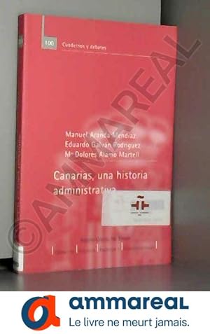 Immagine del venditore per Canarias, una historia administrativa venduto da Ammareal