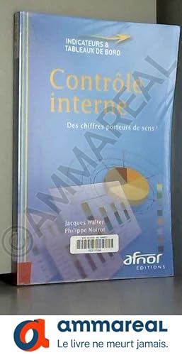 Seller image for Contrle interne: Des chiffres porteurs de sens ! for sale by Ammareal