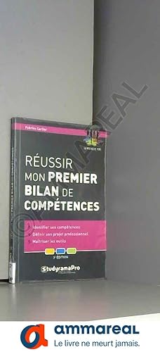 Image du vendeur pour Russir mon premier bilan de comptences mis en vente par Ammareal