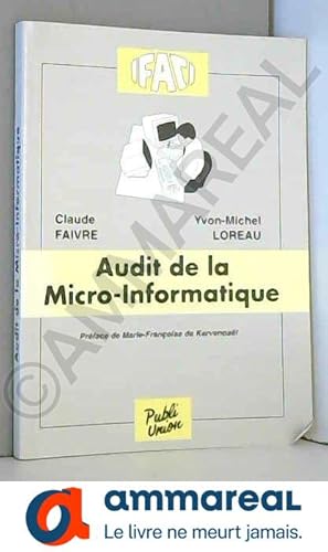 Immagine del venditore per Audit de la micro-informatique venduto da Ammareal