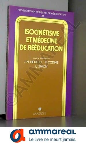 Bild des Verkufers fr Isiocinetisme et medecine de reeducation zum Verkauf von Ammareal