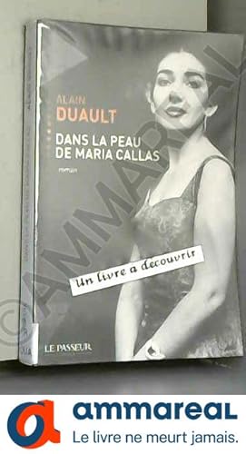 Imagen del vendedor de Dans la peau de Maria Callas a la venta por Ammareal