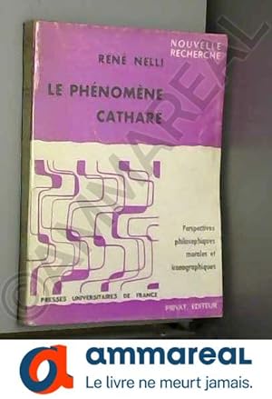 Bild des Verkufers fr Le phnomne cathare zum Verkauf von Ammareal