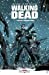 Bild des Verkufers fr Walking Dead, Tome 1 (French Edition) [FRENCH LANGUAGE - No Binding ] zum Verkauf von booksXpress