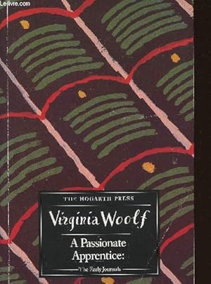 Imagen del vendedor de A passionate apprentice- The early Journals 1897-1909 a la venta por Le-Livre