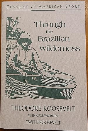 Seller image for Throught the Brazilian Wilderness for sale by Faith In Print