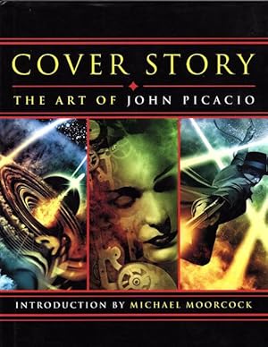COVER STORY: The Art of John Picacio by John Picacio (First Edition) Signed