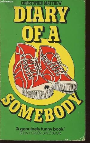 Seller image for Diary of a somebody for sale by Le-Livre