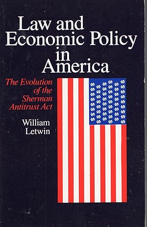 Law and Economic Policy in America