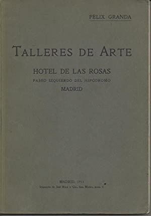 Imagen del vendedor de TALLERES DE ARTE. HOTEL DE LAS ROSAS. PASEO IZQUIERDO DEL HIPODROMO a la venta por ALZOFORA LIBROS