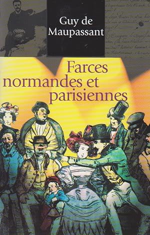 Farces normandes et parisiennes