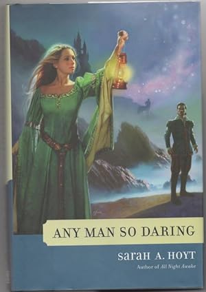 Bild des Verkufers fr Any Man So Daring by Sarah A. Hoyt (1st Ed) zum Verkauf von Heartwood Books and Art