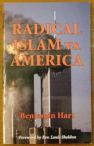 Bild des Verkufers fr Radical Islam Vs. America zum Verkauf von Faith In Print