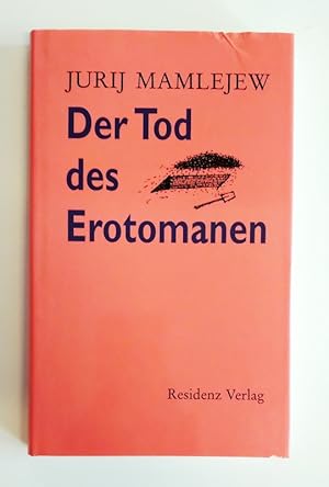 Bild des Verkufers fr Der Tod des Erotomanen. Erzhlungen. Aus dem Russischen von Ulrike Zemme. zum Verkauf von erlesenes  Antiquariat & Buchhandlung