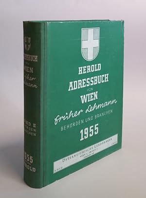 Adressbuch von Wien 1955. Band II: Behörden, Industrie, Handel, Gewerbe.