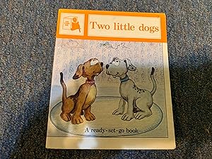 Bild des Verkufers fr Two Little Dogs zum Verkauf von Betty Mittendorf /Tiffany Power BKSLINEN