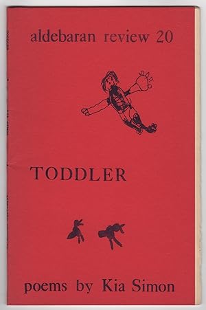 Imagen del vendedor de Aldebaran Review 20 (December 1975) - Toddler - Poems by Kia Simon a la venta por Philip Smith, Bookseller