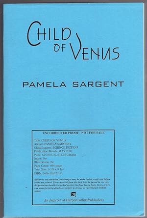 Seller image for Child of Venus by Pamela Sargent (Uncorrected Proof) for sale by Heartwood Books and Art