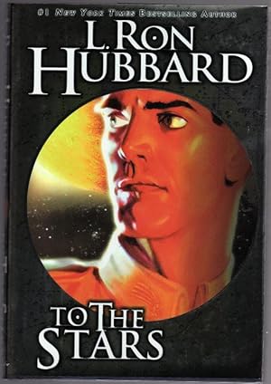 Imagen del vendedor de To The Stars by L. Ron Hubbard (Second Printing) a la venta por Heartwood Books and Art