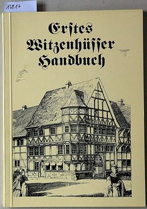 Imagen del vendedor de Erstes Witzenhsser Handbuch. a la venta por Antiquariat hinter der Stadtmauer