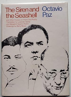 Seller image for Siren and the Seashell : And Other Essays on Poets and Poetry by Octavio Paz for sale by MyLibraryMarket