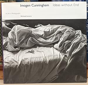 Imagen del vendedor de Imogen Cunningham, Ideas Without End: A Life in Photographs a la venta por Moe's Books