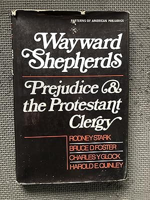 Bild des Verkufers fr Wayward Shepherds; Prejudice and the Protestant Clergy zum Verkauf von Cragsmoor Books