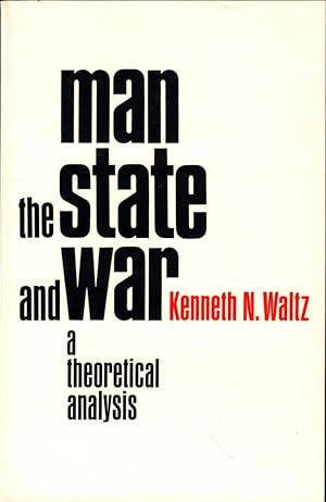 Seller image for Man, the State, and War: A Theoretical Analysis for sale by Kenneth Mallory Bookseller ABAA