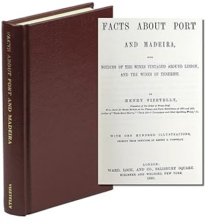 Bild des Verkufers fr Facts About Port and Madeira with Notices of the Wines Vintaged Around Lisbon, and the Wines of Tenerife zum Verkauf von Kenneth Mallory Bookseller ABAA