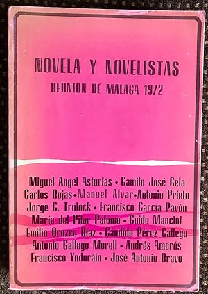 Novela Y Novelistas. Reunión De Malaga De 1972 - Proemio Por Manuel Alvar