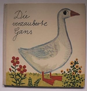 Seller image for Die verzauberte Gans for sale by Antiquariat UPP