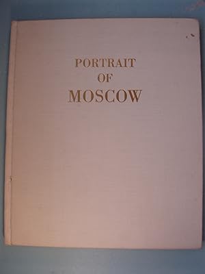 Imagen del vendedor de Portrait Of Moscow a la venta por PB&J Book Shop