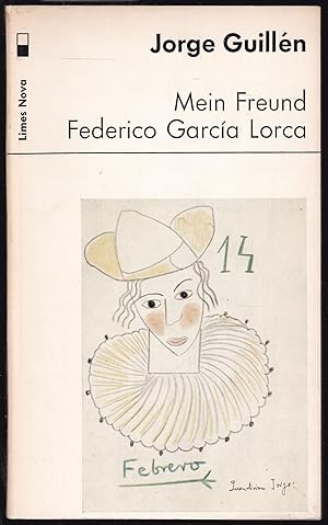 Seller image for Mein Freund Frederico Garcia Lorca for sale by Graphem. Kunst- und Buchantiquariat