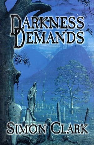 Darkness Demands (Cemetery Dance edition)