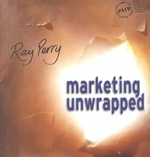 Imagen del vendedor de Marketing Unwrapped a la venta por GreatBookPrices