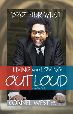 Seller image for Brother West: Living and Loving Out Loud, a Memoir (Paperback or Softback) for sale by BargainBookStores