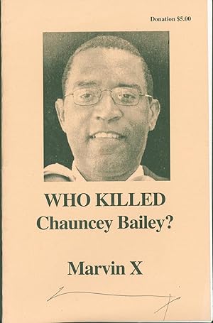 Who Killed Chauncey Bailey