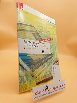 Rechnungswesen heute 3/IV Praxishandbuch CRW HAK/HLW/HAS/FW inkl. CD-ROM