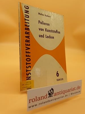 Imagen del vendedor de Polieren von Kunststoffen und Lacken a la venta por Roland Antiquariat UG haftungsbeschrnkt