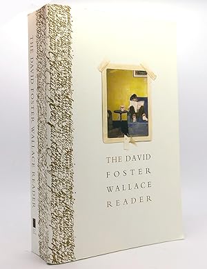 Imagen del vendedor de THE DAVID FOSTER WALLACE READER a la venta por Rare Book Cellar