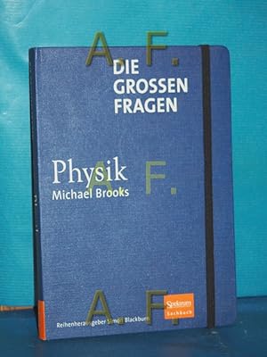 Bild des Verkufers fr Physik (Die groen Fragen, Spektrum-Akademischer-Verlag-Sachbuch) zum Verkauf von Antiquarische Fundgrube e.U.